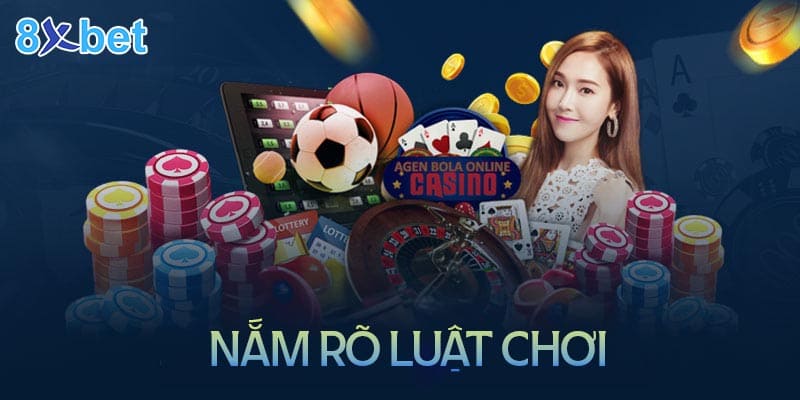 Nghiên cứu và nắm rõ luật chơi game cụ thể