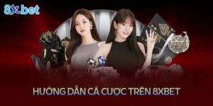 cá cược trên 8xBet